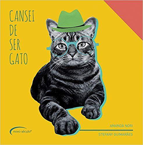Livro - Cansei de Ser Gato