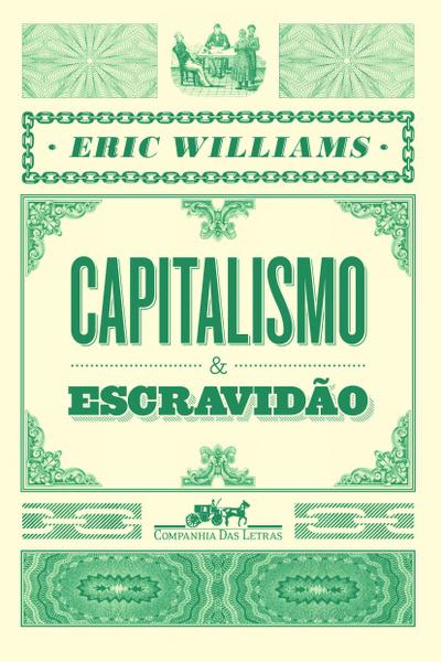 Livro - Capitalismo e Escravidão