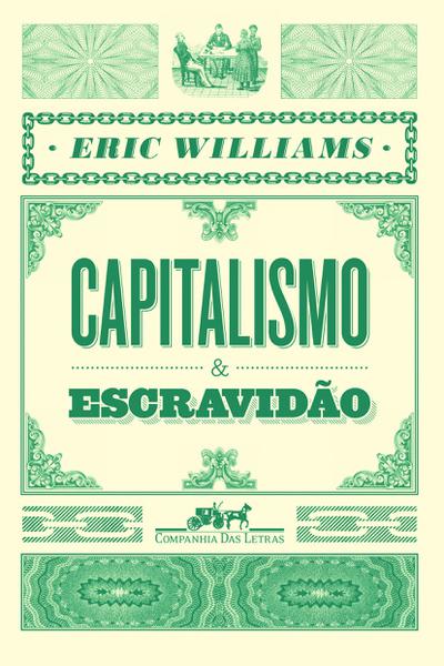 Livro - Capitalismo e Escravidão