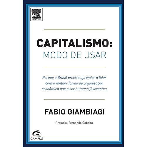 Tudo sobre 'Livro - Capitalismo: Modo de Usar'