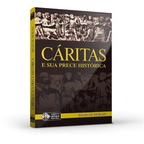 Livro Caritas e Sua Prece Historica
