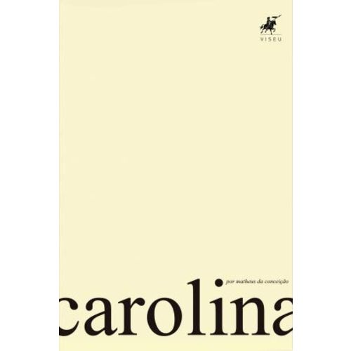 Livro - Carolina