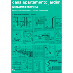 Livro - Casa, Apartamento e Jardim: Projetar com Conhecimento