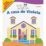 Livro - Casa de Violeta - Coleção Baby Einstein