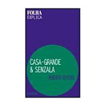 Livro - Casa Grande & Senzala