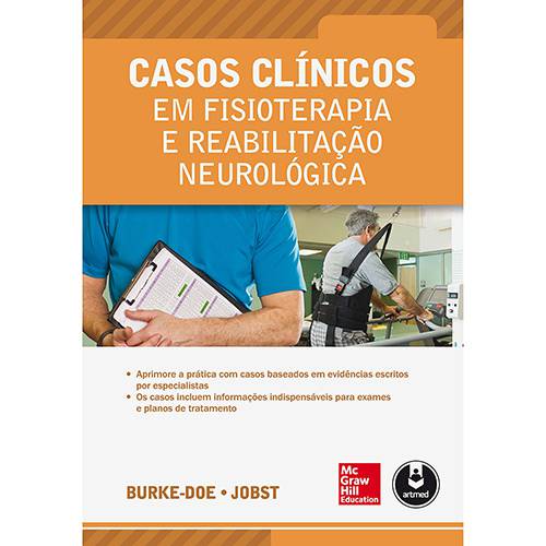 Tudo sobre 'Livro - Casos Clínicos em Fisioterapia e Reabilitação Neurológica'
