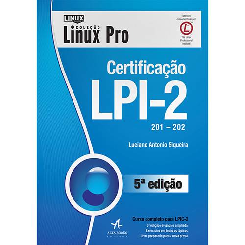 Tudo sobre 'Livro - Certificação LPI-2 (201 - 202)'