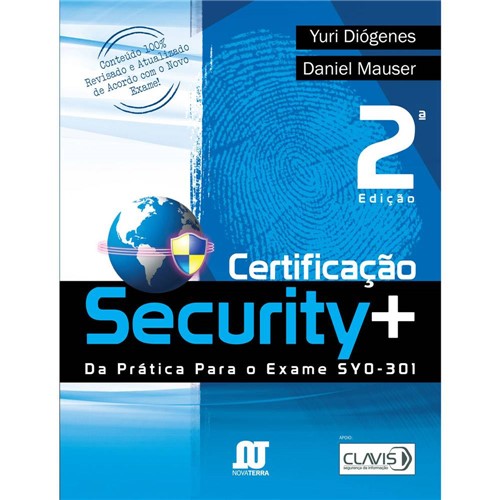 Tudo sobre 'Livro - Certificação Security +: da Prática para o Exame Syo-301'