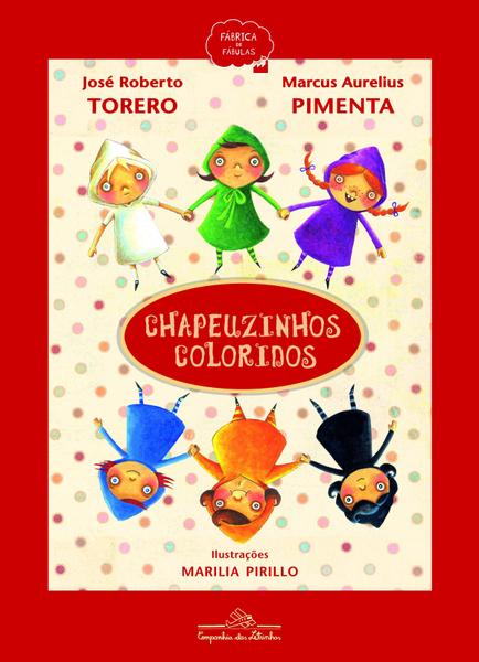 Livro - Chapeuzinhos Coloridos