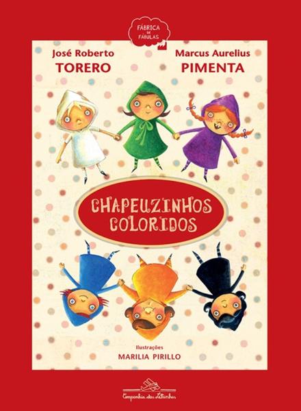 Livro - Chapeuzinhos Coloridos