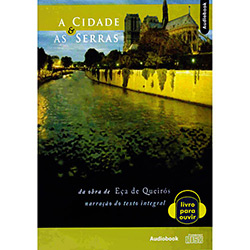 Livro - Cidade e as Serras, a - Audiolivro