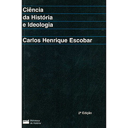 Livro - Ciência da História e Ideologia