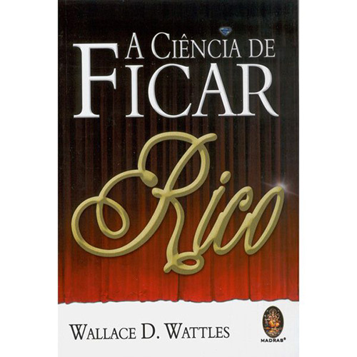 Livro - Ciência de Ficar Rico, a