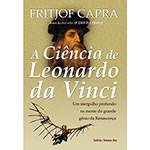 Tudo sobre 'Livro - Ciência de Leonardo da Vinci, a'