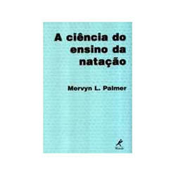 Livro - Ciencia do Ensino da Nataçao, a