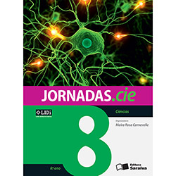 Livro - Ciências: Coleção Jornadas.cie - 8º Ano/7ª Série
