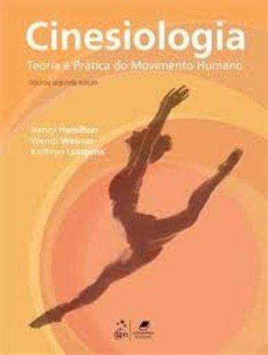 Livro - Cinesiologia - Teoria e Prática do Movimento Humano