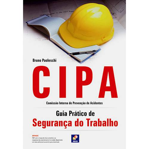 Livro - CIPA: Guia Prático de Segurança do Trabalho