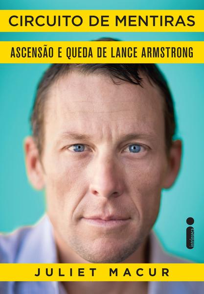 Livro - Circuito de Mentiras - Ascensão e Queda de Lance Armstrong