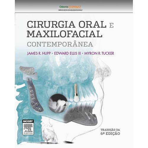 Tudo sobre 'Livro - Cirurgia Oral e Maxilofacial Contemporânea'