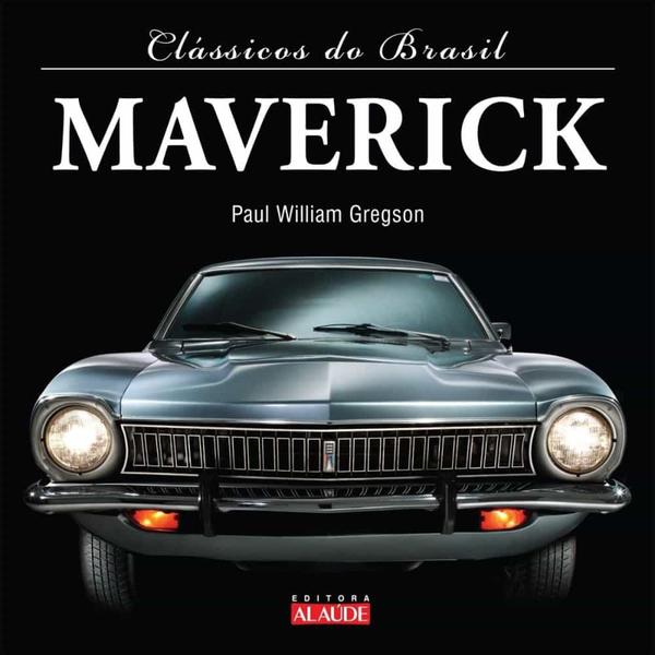 Livro Clássicos do Brasil Maverick - Editora Alaúde