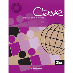 Livro - Clave - Español para El Mundo 3a