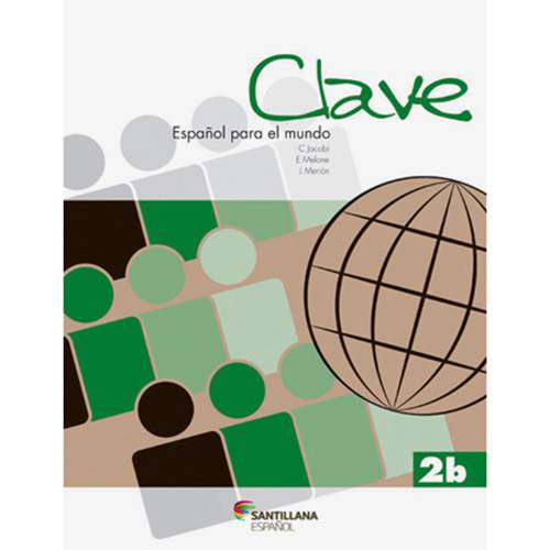 Livro - Clave - Español para El Mundo 2b