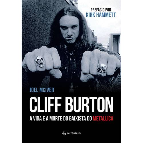 Livro - Cliff Burton: a Vida e a Morte do Baixista do Metallica