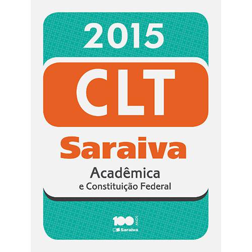 Livro - CLT - Acadêmica e Constituição Federal
