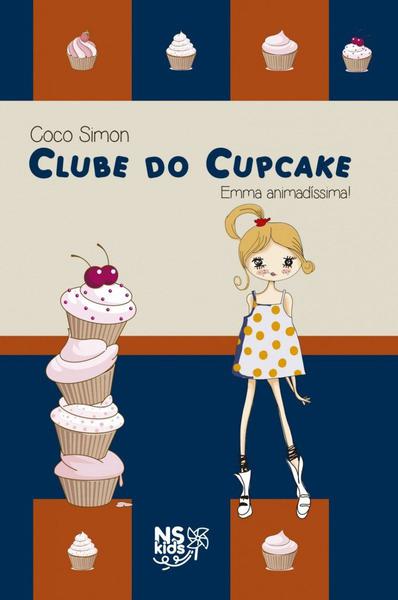 Livro - Clube do Cupcake - Emma Animadíssima!