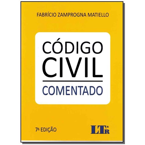 Livro - Codigo Civil - ( Comentado ) - 07Ed/17