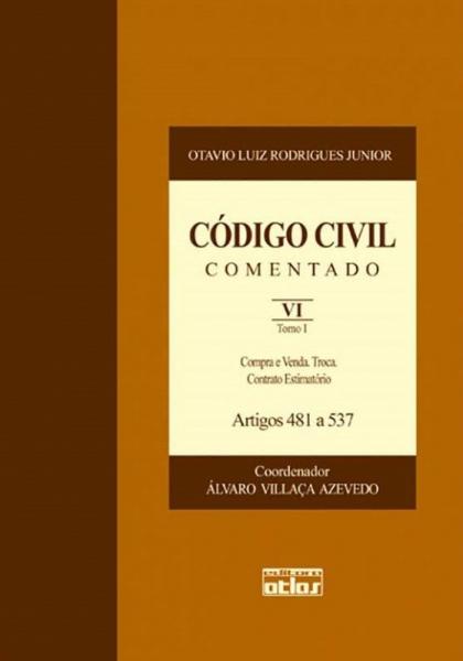 Livro - Código Civil Comentado - V. Vi