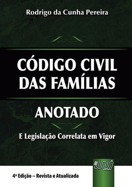Livro - Código Civil das Famílias - Anotado