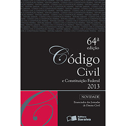 Livro - Código Civil e Constituição Federal 2013