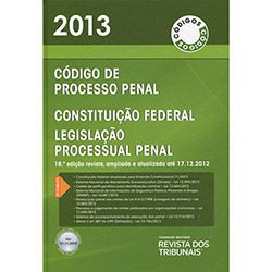 Livro - Código de Processo Penal: Constituição Federal, Legislação Processual Penal