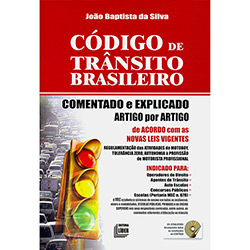 Livro - Código de Trânsito Brasileiro: Comentado e Explicado Artigo por Artigo
