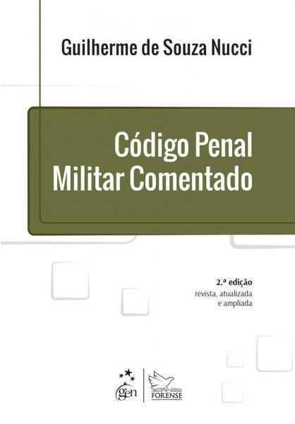 Codigo Penal Militar Comentado - Forense-