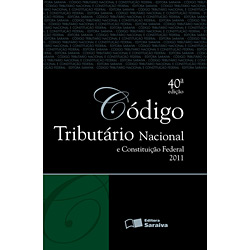 Livro - Código Tributário Nacional e Constituição Federal 2011