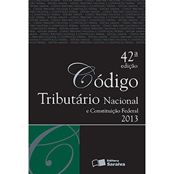 Livro - Código Tributário Nacional e Constituição Federal 2013
