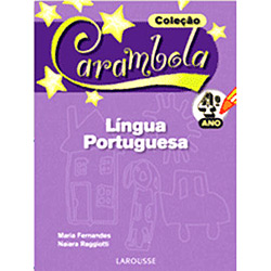 Livro - Coleção Carambola - Língua Portuguesa - 4° Ano