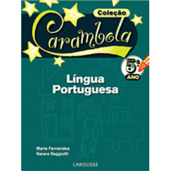 Livro - Coleção Carambola - Língua Portuguesa 5° Ano