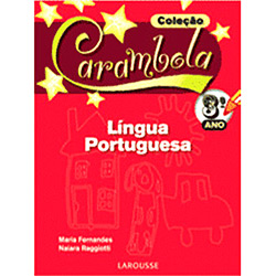 Livro - Coleção Carambola - Língua Portuguesa 3° Ano