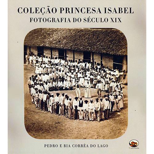 Tudo sobre 'Livro - Coleção Princesa Isabel'