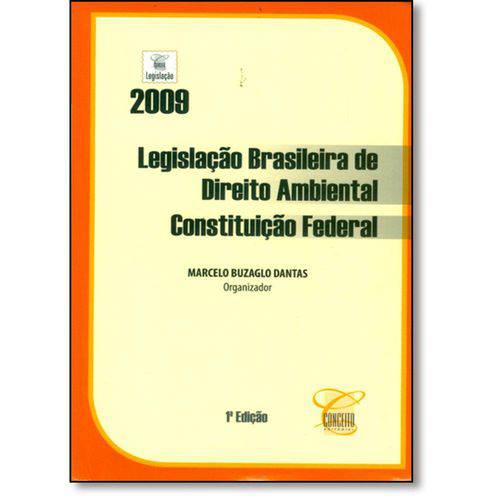 Tudo sobre 'Livro - Coletânea de Legislação de Direito Ambiental - 2009'