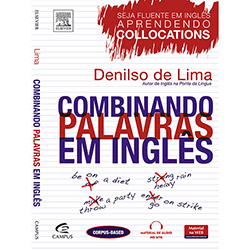 Tudo sobre 'Livro - Combinando Palavras em Inglês: Seja Fluente em Inglês Aprendendo Collocations'