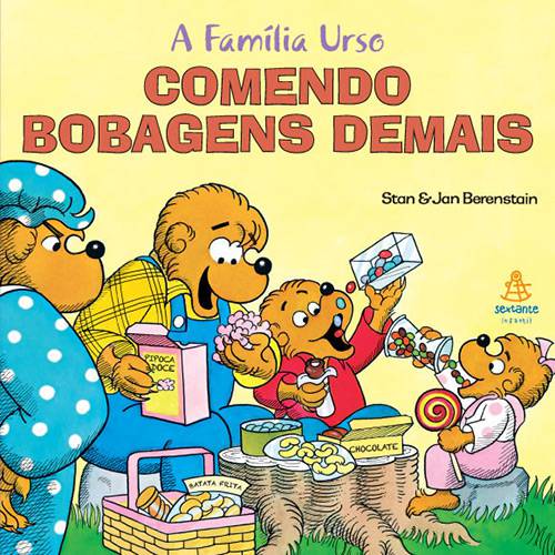 Tudo sobre 'Livro - Comendo Bobagens Demais: Coleção a Família Urso'
