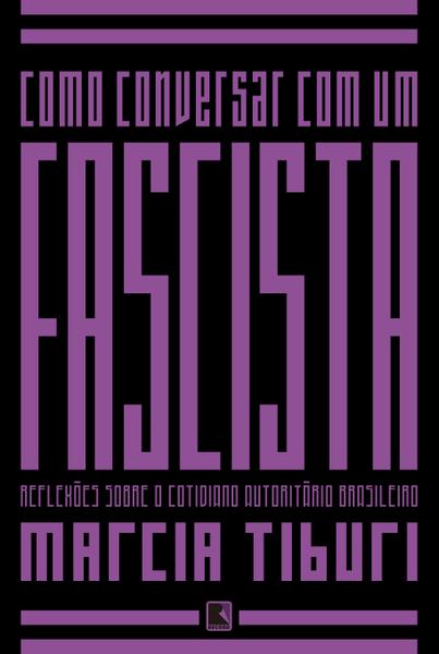 Livro - Como Conversar com um Fascista