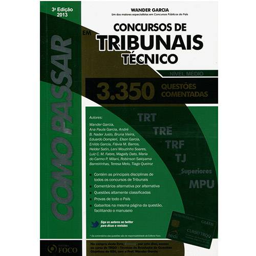 Livro - Como Passar em Concursos de Tribunais Técnicos: 3.350 Questões Comentadas