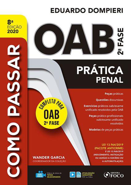 Livro - COMO PASSAR NA OAB 2ª FASE - PRATICA PENAL - 8ª ED – 2020