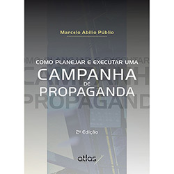 Livro - Como Planejar e Executar uma Campanha de Propaganda